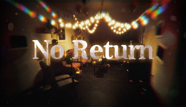 No Return GamePlay Download