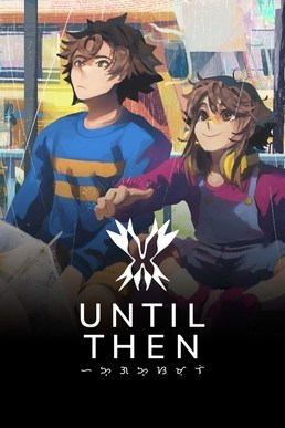 Until Then v1.3 Play Game Free Download